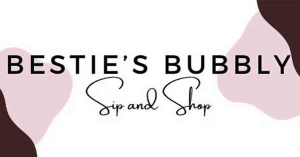 Bestie’s-Bubbly-Sip-and-Shop