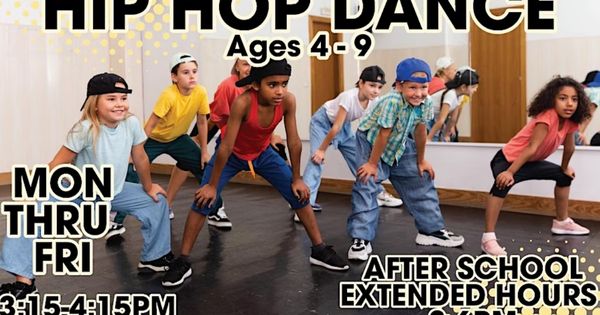 Hip Hop Dance Ages 4-9 wExtended Hours