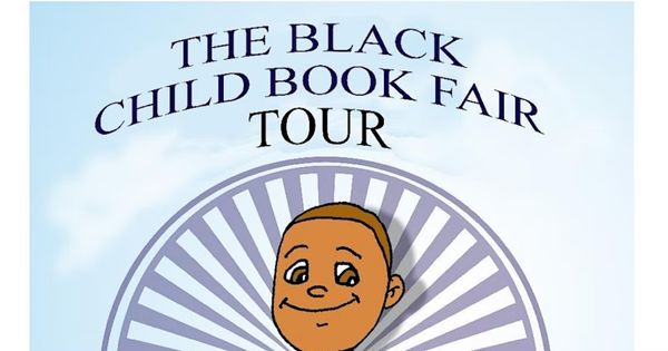 THE BLACK CHILD BOOK FAIR - OAKLAND, CA