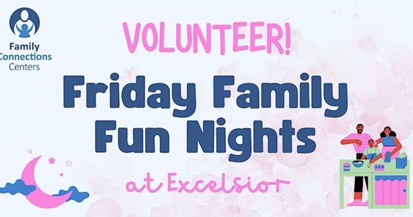 Volunteer with Us Friday Family Fun Night