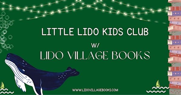 Little Lido Kids Club w Lido Village Books