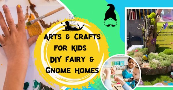 Arts & Crafts for Kids DIY Fairy & Gnome Homes - 311
