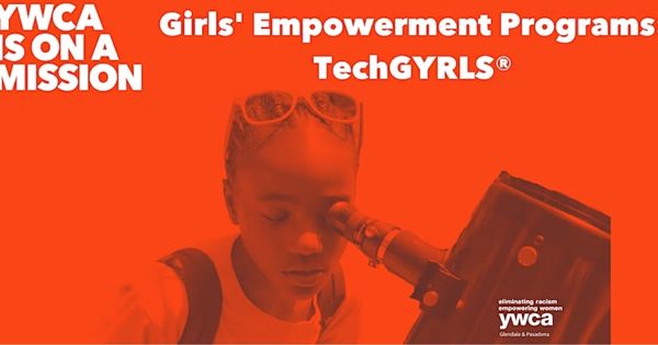 YWCA TechGYRLS® Free STEAM Program for GirlsYWCA TechGYRLS® Free STEAM Program for Girls