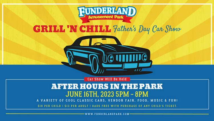 Things to do in Sacramento on Father’s Day - AFTER HOURS! Father's Day Grill 'N Chill