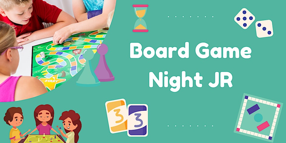 Board Game night Encino Jr