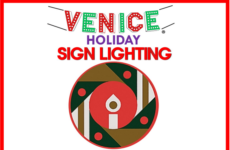 12th Annual Holiday Lighting of the Venice Sign