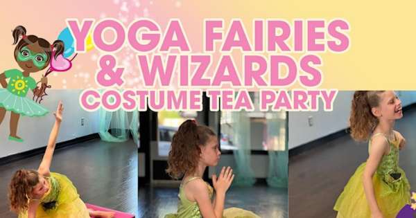 Yoga Fairy & Wizard Costume Tea Party