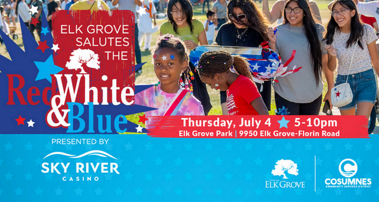 Independence Day celebration in Sacramento - Salute to the Red, White, and Blue in Elk Grove