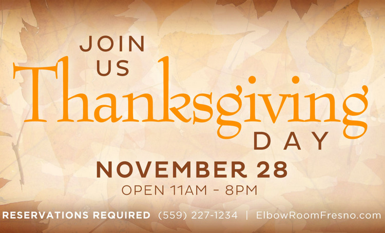 Elbow Room Thanksgiving